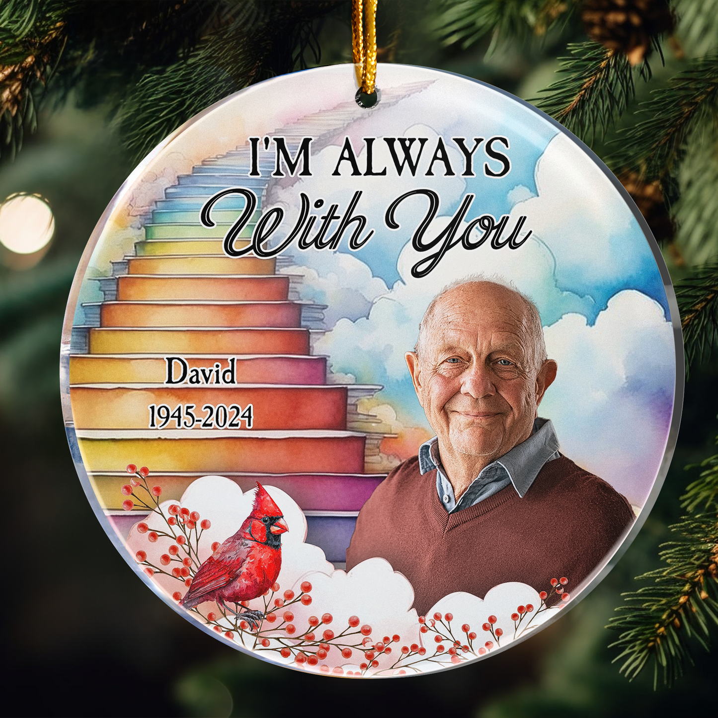 Christmas Memorial I Am Always With You - Personalized Acrylic Ornament