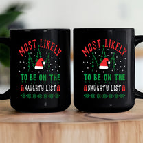 Christmas Most Likely - Personalized Mug