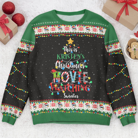 Christmas Movie Watching Sweater - Personalized Ugly Sweater