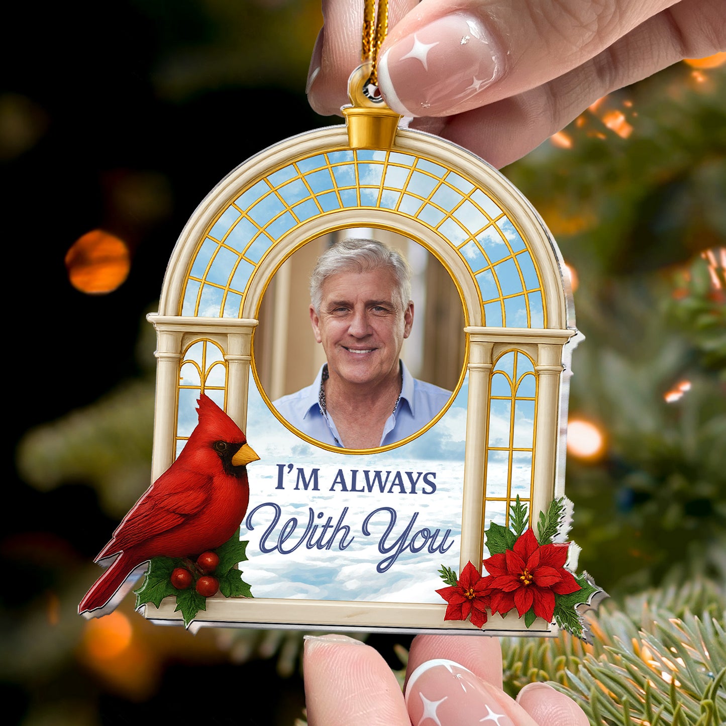 Christmas Ornament Sympathy Gift I'm Always With You - Personalized Acrylic Photo Ornament