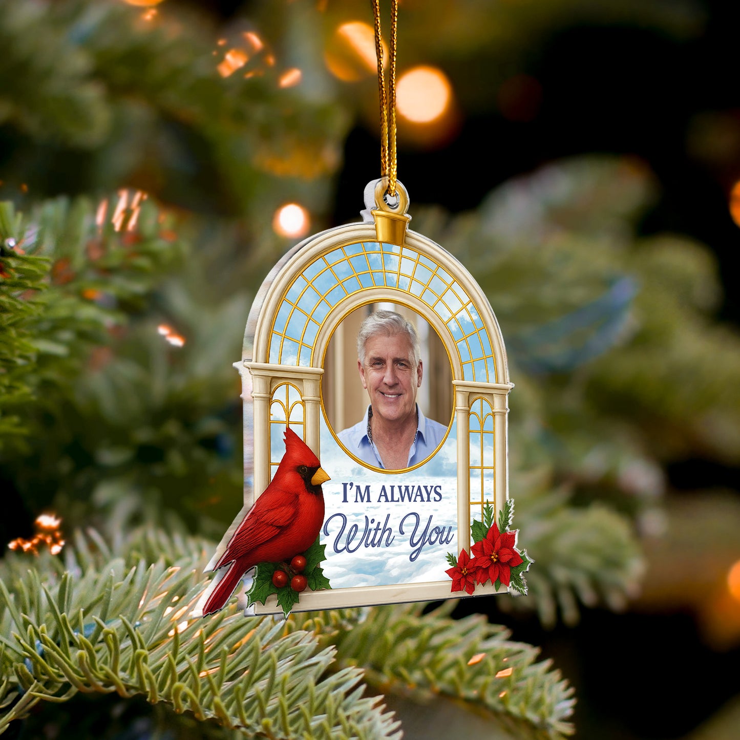 Christmas Ornament Sympathy Gift I'm Always With You - Personalized Acrylic Photo Ornament