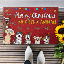 Christmas With Pets Merry Christmas Ya Filthy Animal - Personalized Doormat