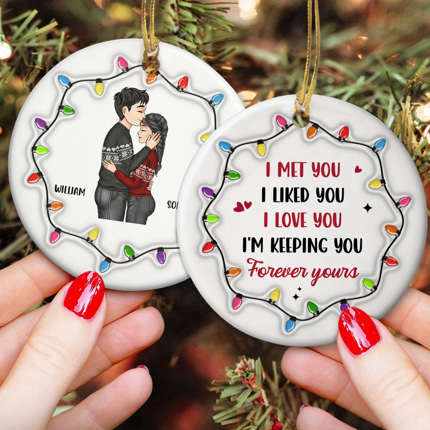 Christmas Couple I Met You I Liked You I Love You - Personalized Ceramic Ornament