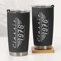 Classic-Limited-Edition-Birthday-Gift,-Vintage-Gift-For-Him,-Dad,-Husband,-Grandpa-Personalized-Tumbler-3