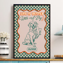 Colorful Trendy Life Is Better With A Dog - Personalized Poster