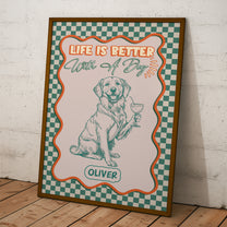 Colorful Trendy Life Is Better With A Dog - Personalized Poster
