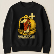 Coming-Out-Of-My-Cave-Funny-Jesus-Easter-Meme-Personalized-Shirt-4