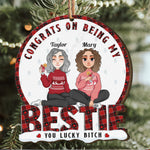 Congrats On Being My Bestie - Personalized Wooden Ornament
