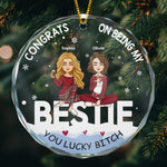 Congrats On Being My Bestie - Personalized Glass Ornament