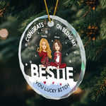 Congrats On Being My Bestie - Personalized Glass Ornament