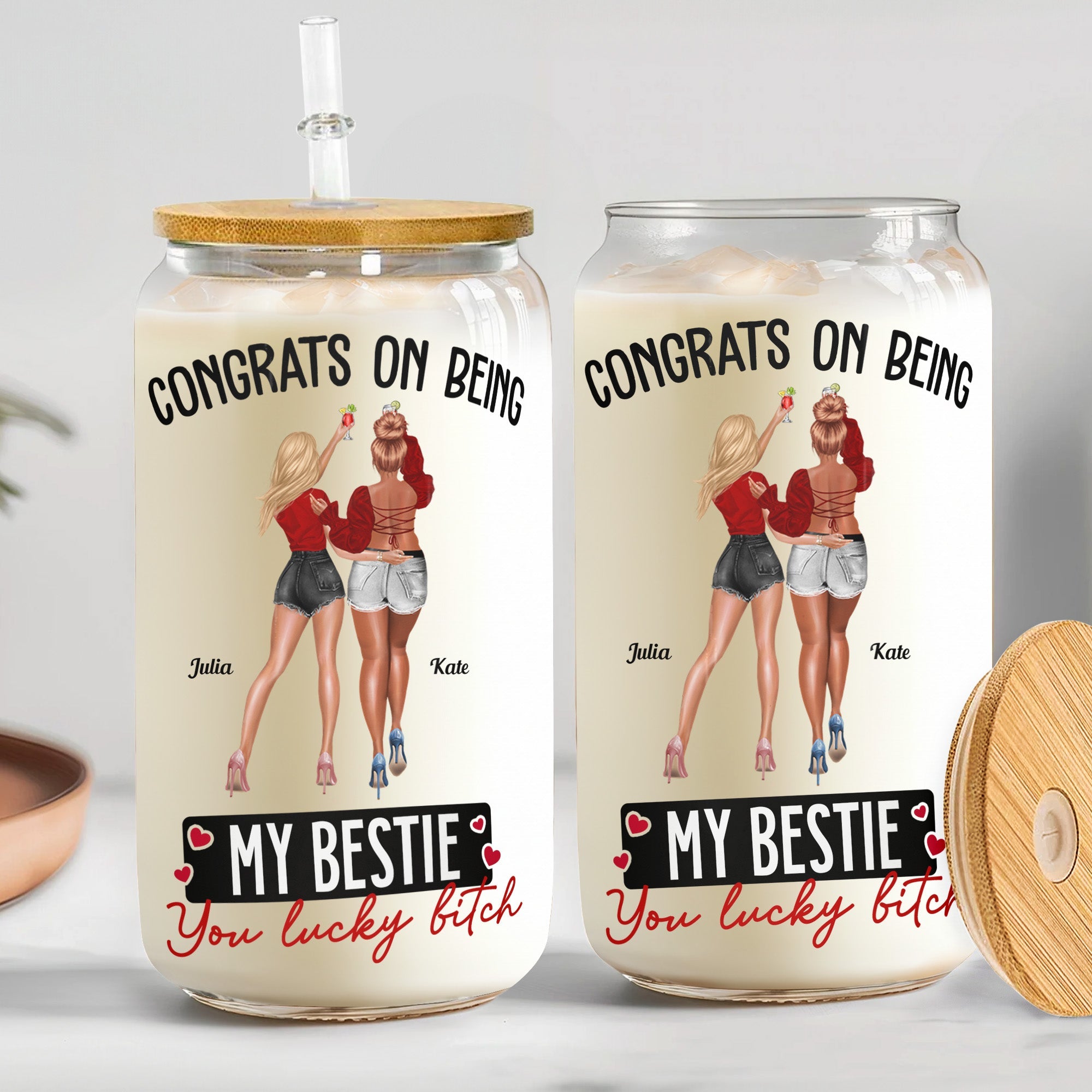 Congrats On Being My Bestie You Lucky - Personalized Clear Glass Cup ...