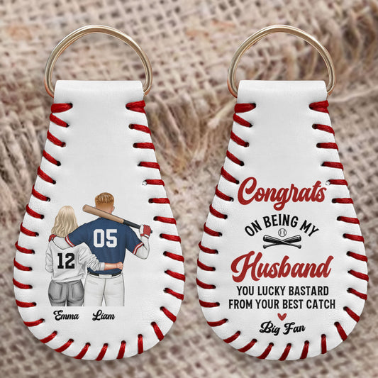 Congrats On Being My Boyfriend/Husband - Personalized Leather Baseball Keychain
