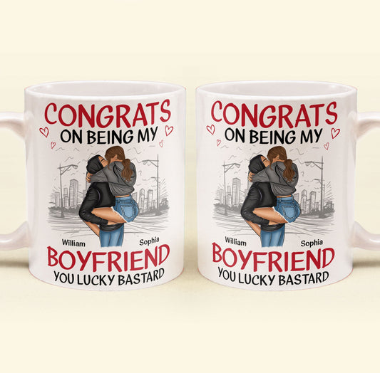 Congrats On Being My Boyfriend/Husband You Lucky - Personalized Mug