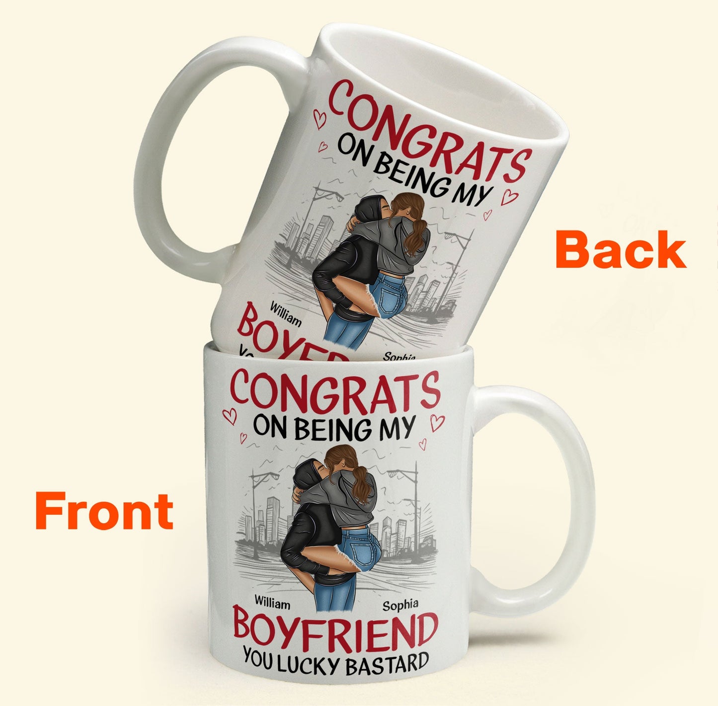 Congrats On Being My Boyfriend/Husband You Lucky - Personalized Mug