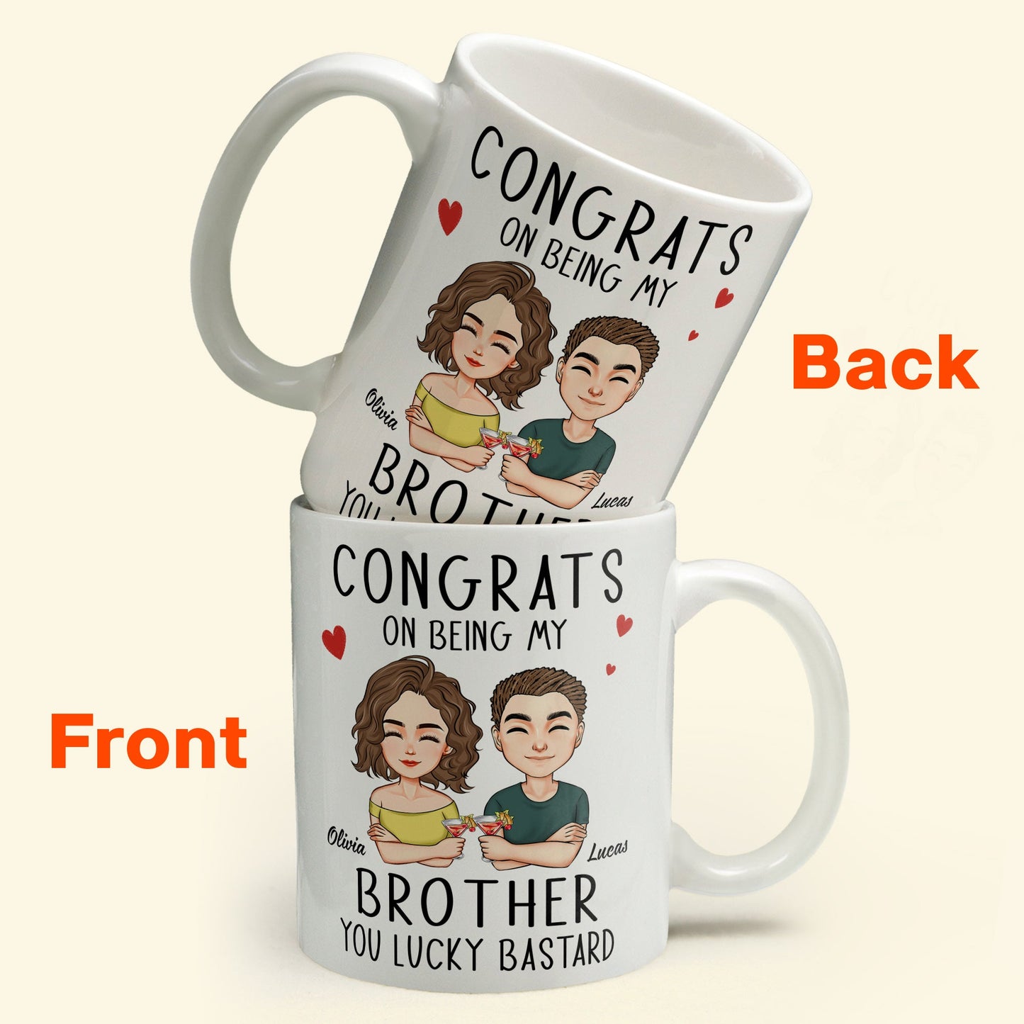 Congrats On Being My Brother - Personalized Mug