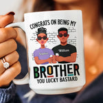 Congrats On Being My Brother - Personalized Mug