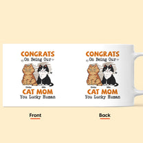 Congrats On Being My Cat Mom - Personalized Mug