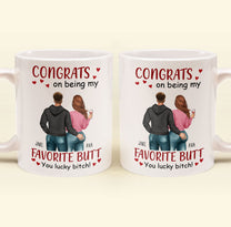 Congrats On Being My Favorite Butt - Personalized Mug