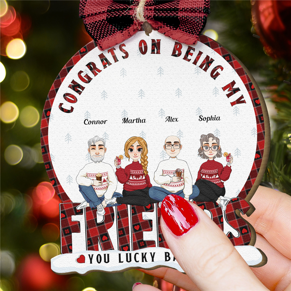 https://macorner.co/cdn/shop/files/Congrats-On-Being-My-Friends-You-Lucky-Bastard-Personalized-Wooden-Ornament-With-Bow_3.png?v=1696934456&width=1445