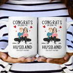 Congrats On Being My Husband New Version - Personalized Mug