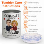 Congrats On Being My Husband - Personalized Lowball Tumbler