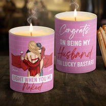 Congrats On Being My Husband You Lucky Bastard - Personalized Candle