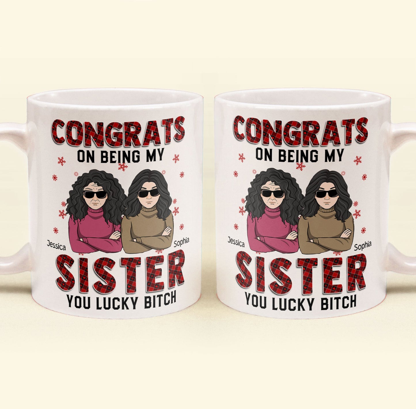 Congrats On Being My Sister - Personalized Mug