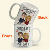 Congrats On Being My Wife/Girlfriend- Personalized Mug