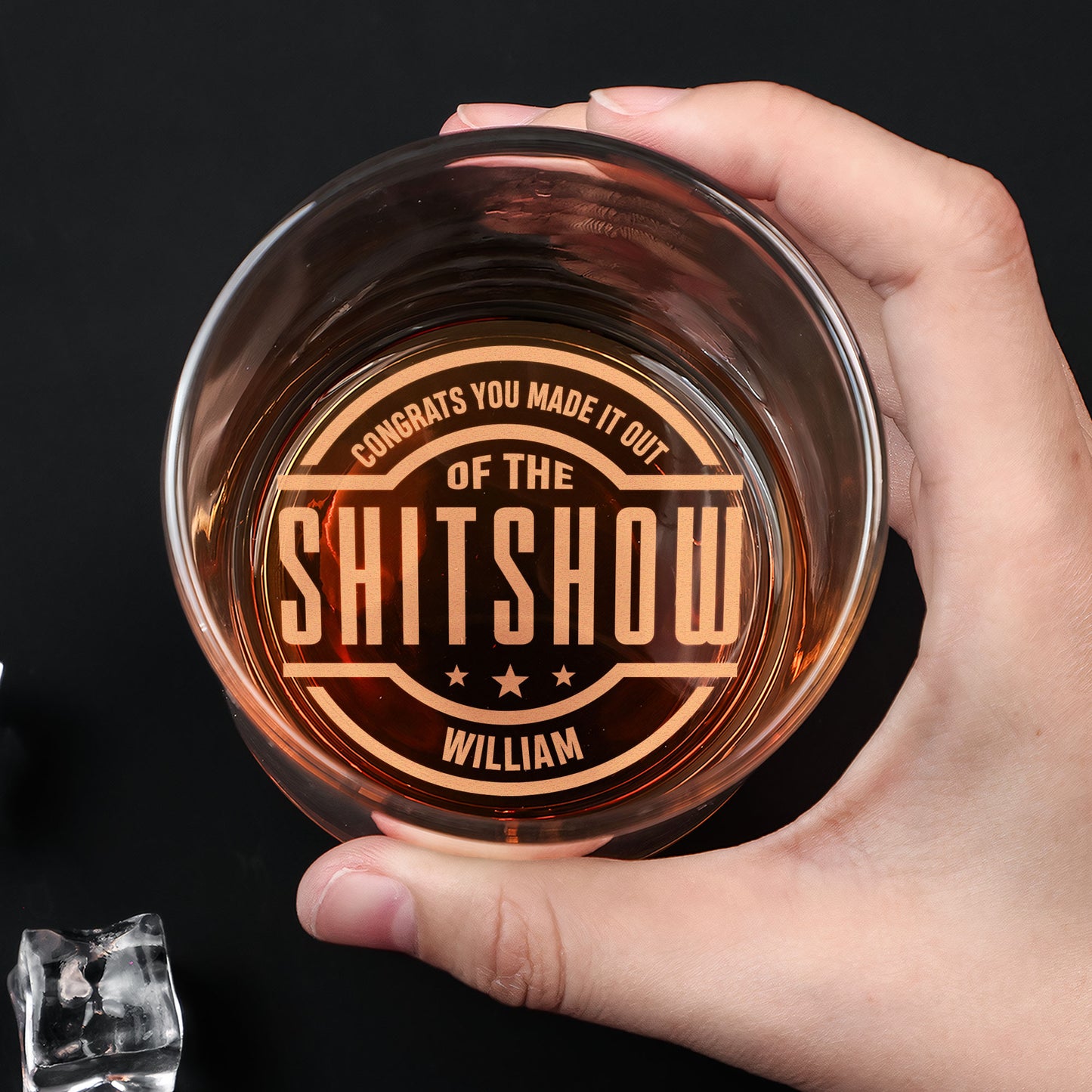 Congrats You Made It Out Of The Shit Show - Personalized Engraved Whiskey Glass