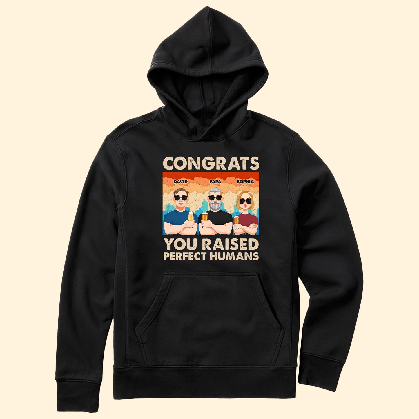 Congrats You Raised Perfect Humans - Personalized Shirt