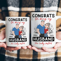 Congrats-On-Being-My-Husband-Couple-Anniversary-Gift-For-Him-Personalized-Mug-6