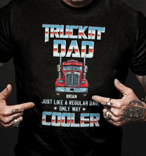 Cool Trucker Dad - Personalized Shirt