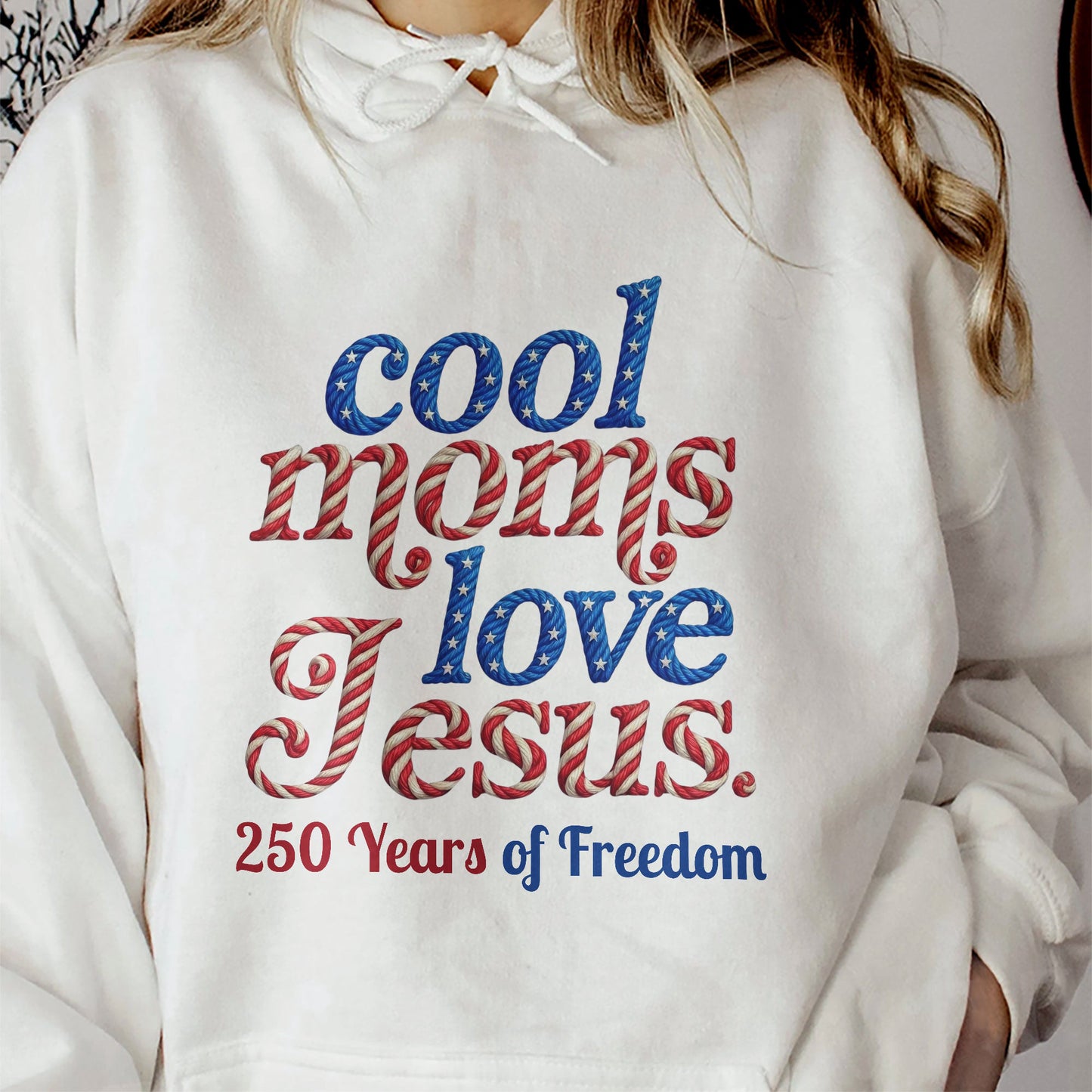 Cool_Moms_Love_Jesus_250Th_Birthday_America_Personalized_Shirt_9