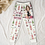 Corks Are For Quitters - Personalized Sweatpants