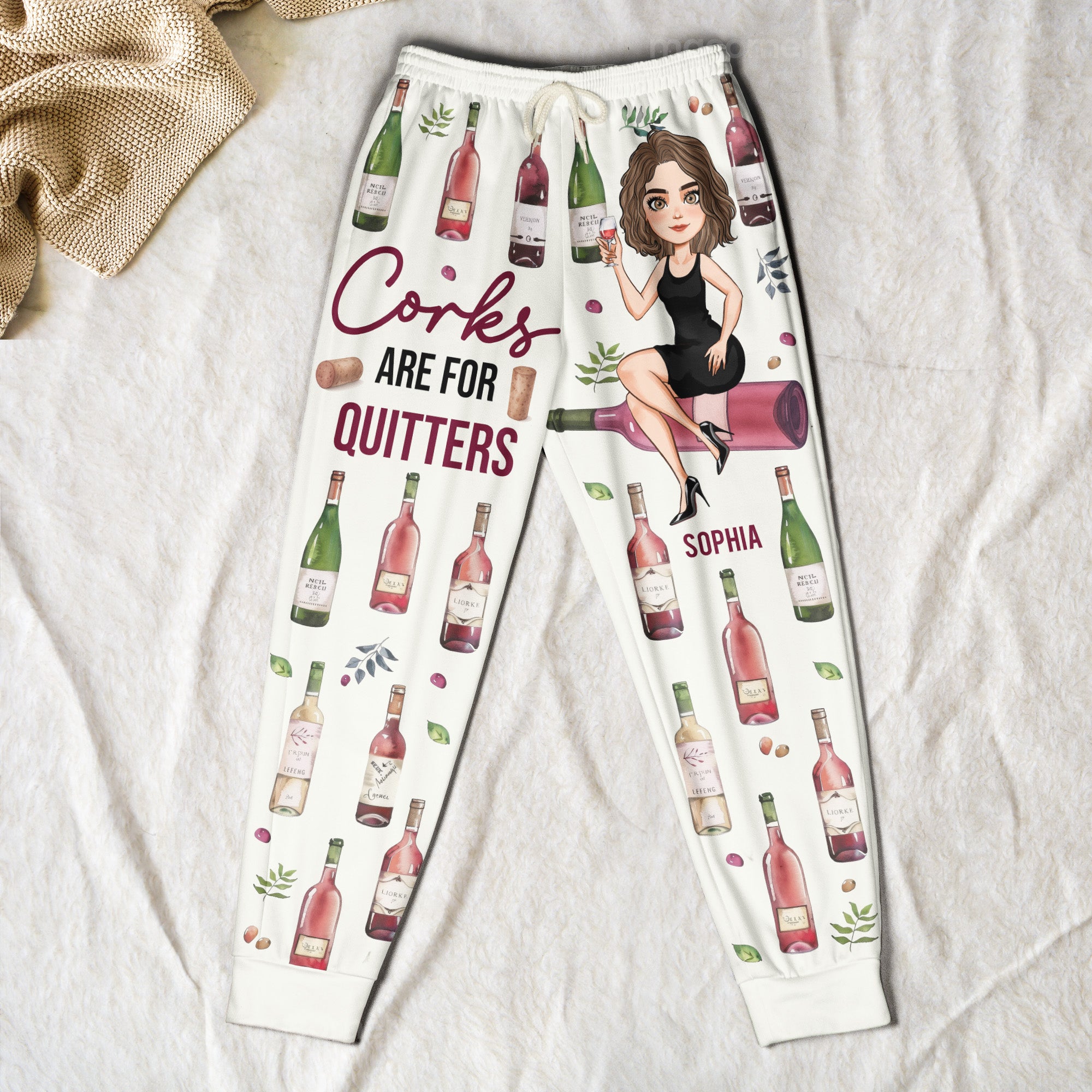 Corks Are For Quitters - Personalized Sweatpants