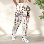 Corks Are For Quitters - Personalized Sweatpants