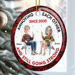 Couple Ornament New Version Annoying Each Other Since - Personalized Ceramic Ornament