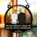 Couple Wedding You Are My Today - Personalized Window Hanging Suncatcher Ornament