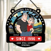Couple-Anniversary-Gift-Annoying-Each-Other-Since-Personalized-Window-Hanging-Suncatcher-1