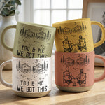 Couple-Gifts-You-&-Me-We-Got-This-Anniversary-Gifts-Personalized-Mug-2