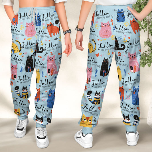 Crazy Cat Lady - Personalized Sweatpants