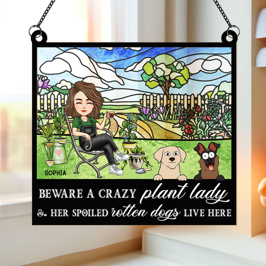Crazy Plant Lady & Her Dogs - Personalized Window Hanging Suncatcher Ornament