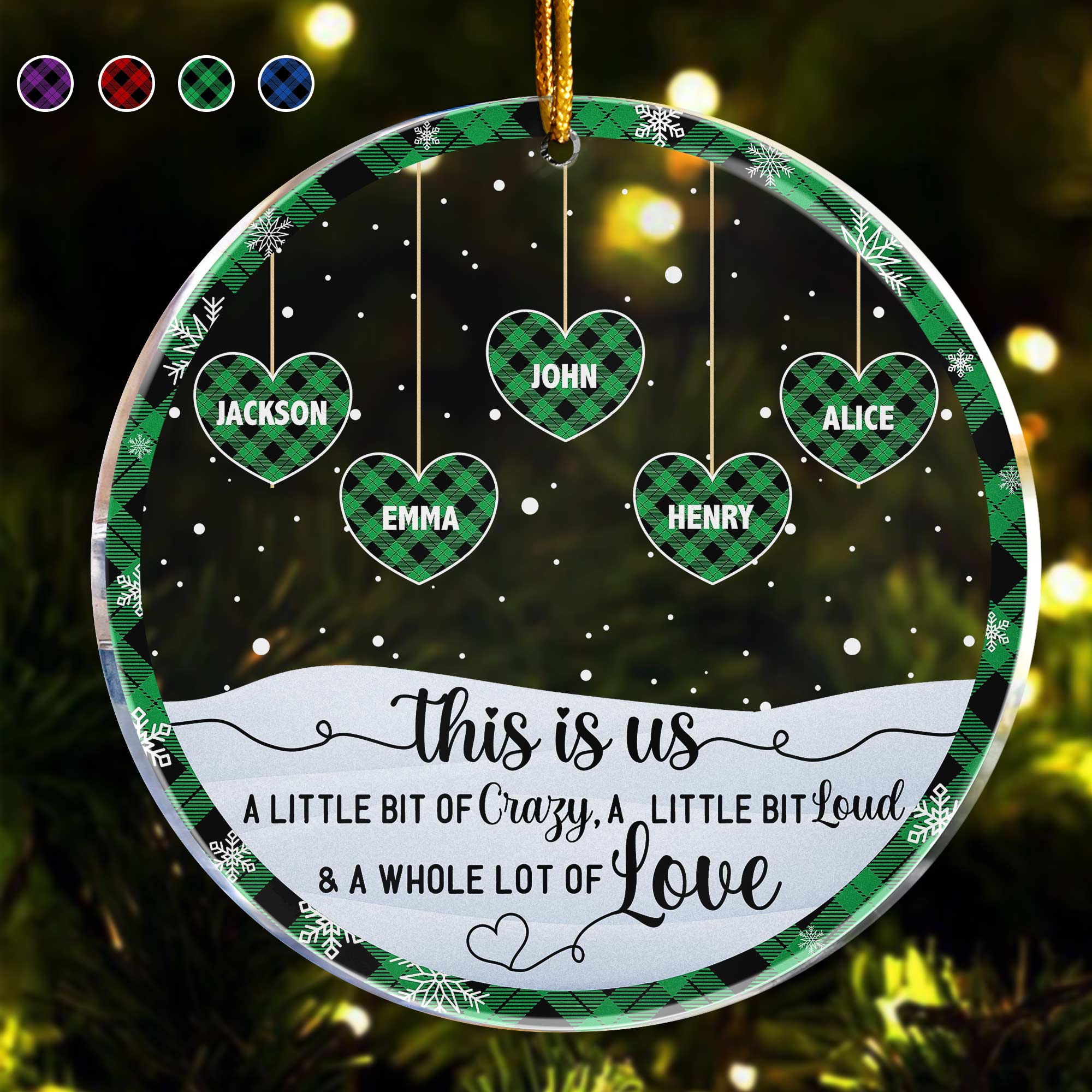 Crazy, Loud, Love Family - Personalized Acrylic Ornament