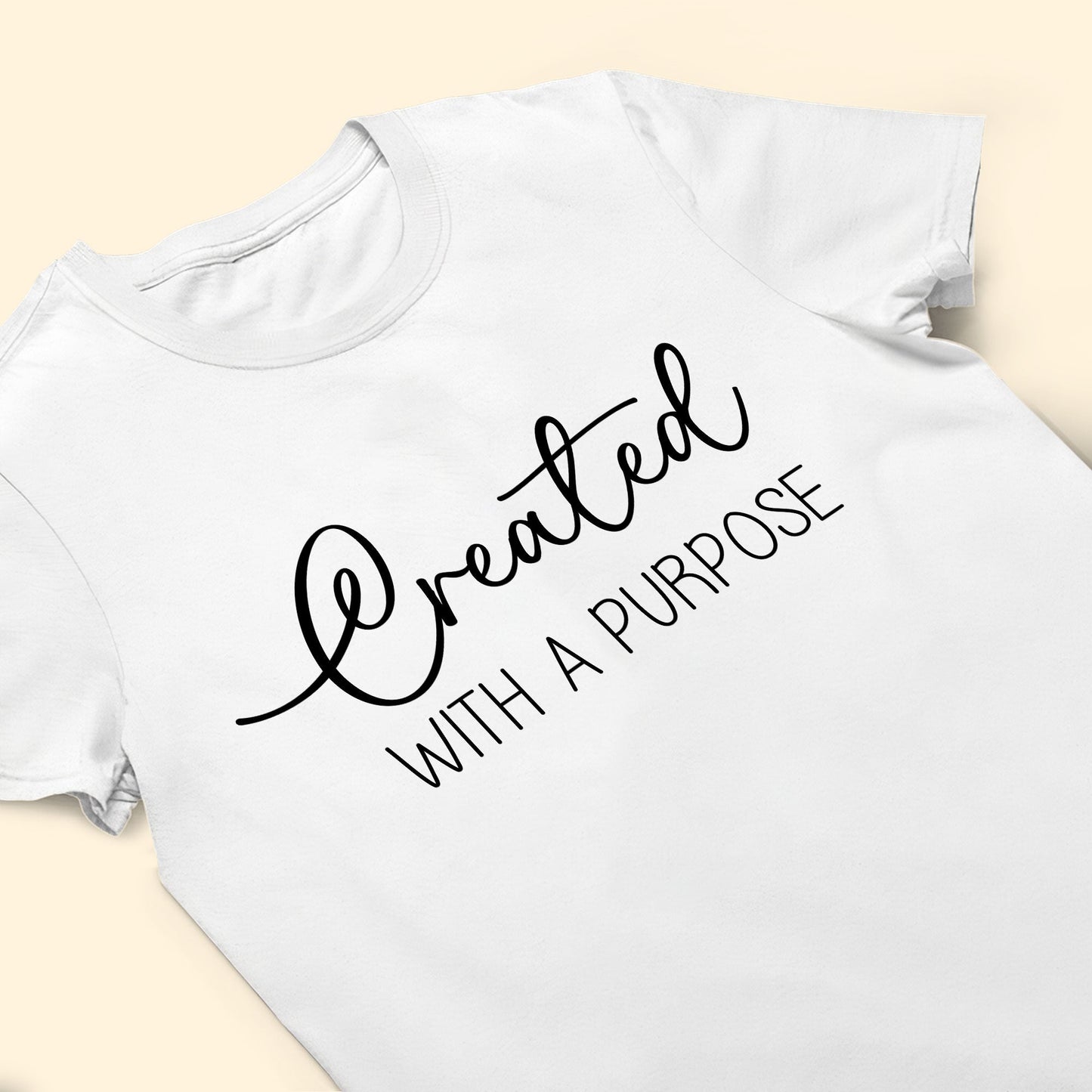 Created With A Purpose - Personalized Shirt