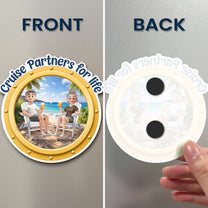 Cruise-Partners-For-Life-New-Version-Anniversary-Gifts-For-Her-Him-Personalized-Magnet-4