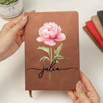 Custom Birth Flower & Name For Her, Wife, Daughter, Sister - Personalized Leather Journal