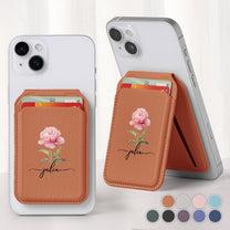 Custom Birth Flower & Name For Her, Wife, Daughter, Sister - Personalized Wallet Compatible with Magsafe