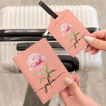 Custom Birth Flower & Name For Her, Wife, Daughter, Sister - Personalized Passport Cover And Luggage Tag Travel Set