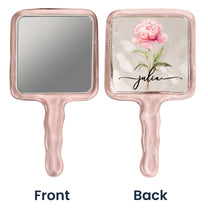 Custom Birth Flower & Name For Her, Wife, Daughter, Sister, Self Gift - Personalized Handheld Mirror