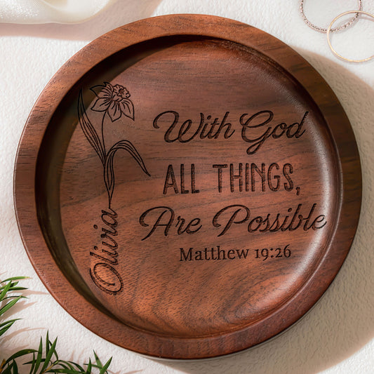 Custom Christ Bible Verse With Birth Flower - Personalized Wood Ring Dish